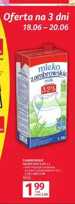 Selgros Mleko UHT Zambrowskie 3,2% oferta