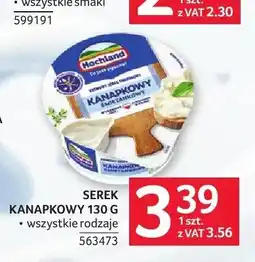 Selgros Serek kanapkowy Hochland oferta
