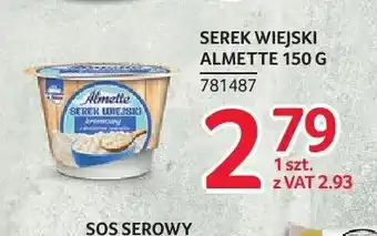 Selgros Serek wiejski Almette oferta