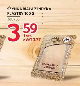 Selgros Szynka biała z indyka plastry ZMB Białystok oferta