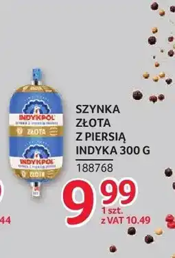 Selgros Szynka Złota z piersią indyka Indykpol oferta
