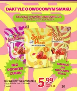 Selgros Daktyle kwaśne Felfoldi brzoskwinia oferta