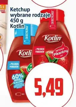 Kupiec Ketchup 60% mniej kalorii Kotlin oferta