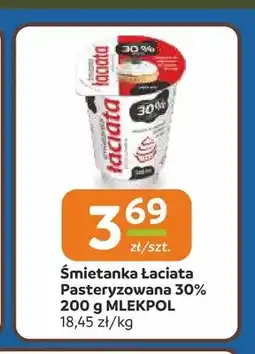 Społem Częstochowa Śmietanka pasteryzowana 30% Łaciate Mlekpol oferta