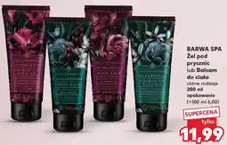 Kaufland BARWA SPA Żel pod prysznic lub Balsam do ciała oferta