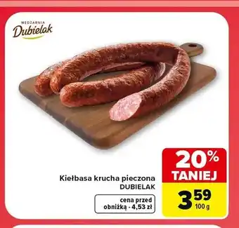 Carrefour Kiełbasa krucha pieczona Dubielak oferta