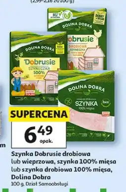 Auchan Szynka Dobrusie drobiowa Dolina Dobra oferta