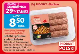 Auchan Auchan Kebabki grillowe z mięsa indyka oferta