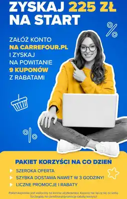 Carrefour Market Załóż konto na Carrefour.pl i zyskaj 225 zł na start (9 kuponów z rabatami) oferta