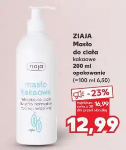 Kaufland ZIAJA Masło do ciała kakaowe 200 ml opakowanie oferta