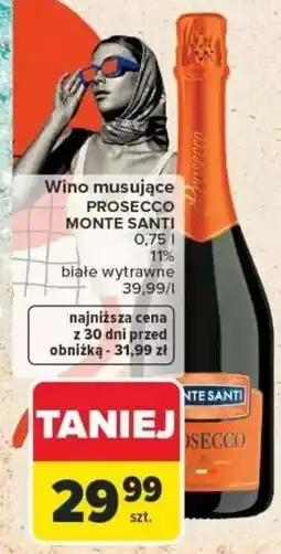 Carrefour PROSECCO MONTE SANTI oferta
