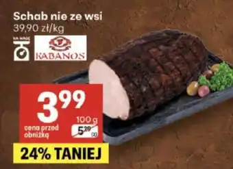 Delikatesy Centrum Schab nie ze wsi oferta