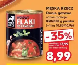 Kaufland Danie gotowe Flaki wołowe po zamojsku Męska Rzecz oferta