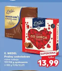 Kaufland Praliny czekoladowe E. Wedel Od Serca oferta