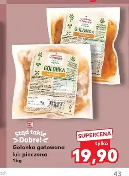 Kaufland Golonka pieczona Stąd Takie Dobre! oferta