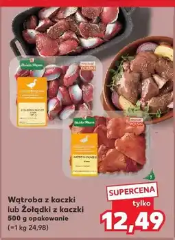 Kaufland Wątroba z kaczki Kraina Mięs oferta
