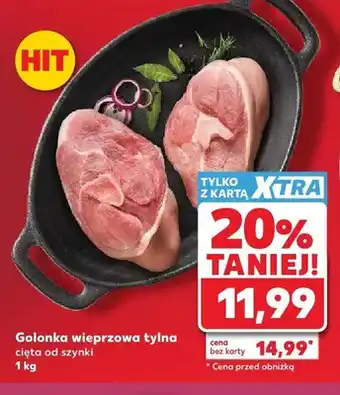 Kaufland Golonka wieprzowa tylna cięta od szynki oferta