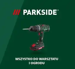 Kaufland PARKSIDE - Wszystko do warsztatu i ogrodu oferta
