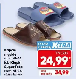 Kaufland Kapcie męskie lub Klapki SuperTata oferta
