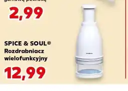 Kaufland SPICE & SOUL Rozdrabniacz wielofunkcyjny oferta