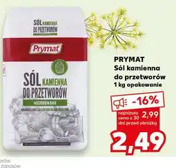 Kaufland Prymat Sól kamienna do przetworów oferta