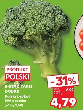 Kaufland K-Stąd Takie Dobre Polski brokuł oferta