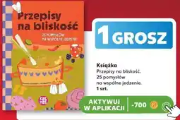 Kaufland Książka Przepisy na bliskość. 25 pomysłów na wspólne jedzenie oferta