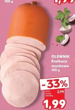Kaufland OLEWNIK Kiełbasa szynkowa oferta