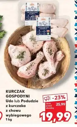 Kaufland Kurczak Gospodyni Udo lub Podudzie z kurczaka z chowu wybiegowego oferta
