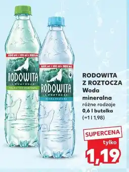 Kaufland RODOWITA Z ROZTOCZA Woda mineralna oferta