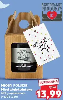 Kaufland MIODY POLSKIE Miód wielokwiatowy oferta