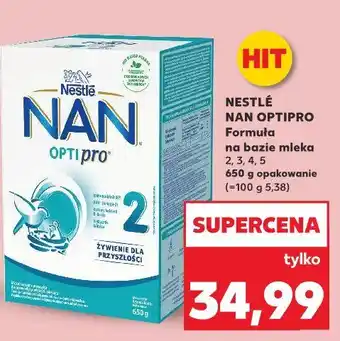Kaufland Nestlé NAN OPTIPRO Formuła na bazie mleka 2, 3, 4, 5 oferta