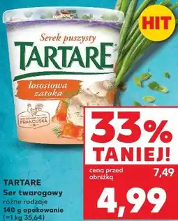 Kaufland Tartare Ser twarogowy różne rodzaje oferta