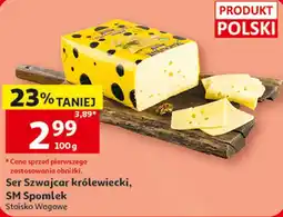 Auchan Ser Szwajcar królewiecki, SM Spomlek oferta
