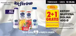 Biedronka Kefiry mleczna dolina oferta