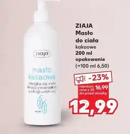 Kaufland Masło do ciała kakaowe Ziaja oferta