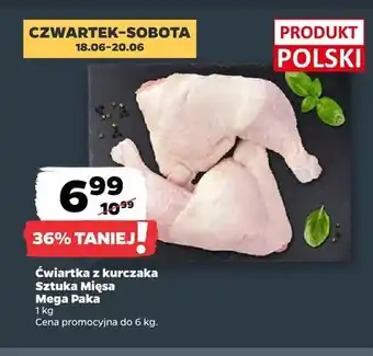 Netto Ćwiartka z kurczaka Sztuka Mięsa oferta