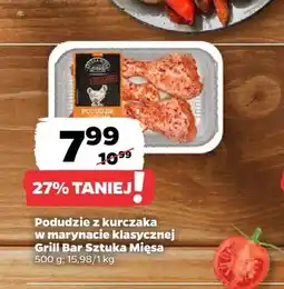 Netto Podudzie z kurczaka w marynacie klasycznej Grill Bar Sztuka Mięsa oferta