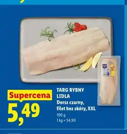 Lidl Dorsz czarny filet bez skóry XXL Targ Rybny Lidla oferta