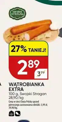 Chata Polska Wątrobianka Extra Swojski Stragan oferta