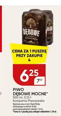 Chata Polska Piwo Dębowe Mocne oferta