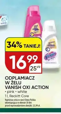 Chata Polska Odplamiacz w żelu Vanish Oxi Action white oferta