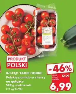Kaufland K-STĄD TAKIE DOBRE Polskie pomidory cherry na gałązce oferta