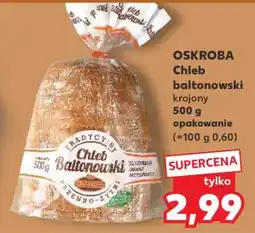 Kaufland OSKROBA Chleb baltonowski oferta