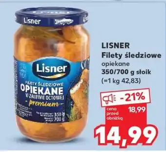 Kaufland LISNER Filety śledziowe opiekane 350/700 g słoik oferta