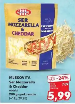 Kaufland MLEKOVITA Ser Mozzarella & Cheddar oferta