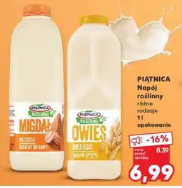 Kaufland PIĄTNICA Napój roślinny różne rodzaje 1l opakowanie oferta
