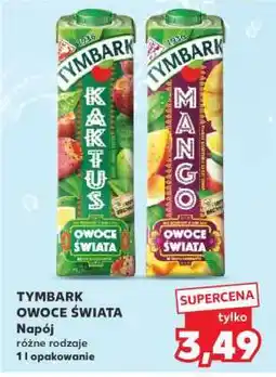 Kaufland TYMBARK OWOCE ŚWIATA oferta