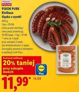Lidl PIKOK PURE Kiełbasa śląska z szynki oferta