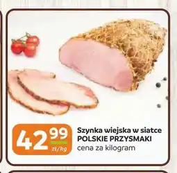 Gama Szynka wiejska w siatce Polskie Przysmaki oferta